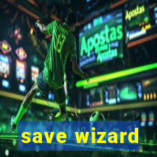 save wizard